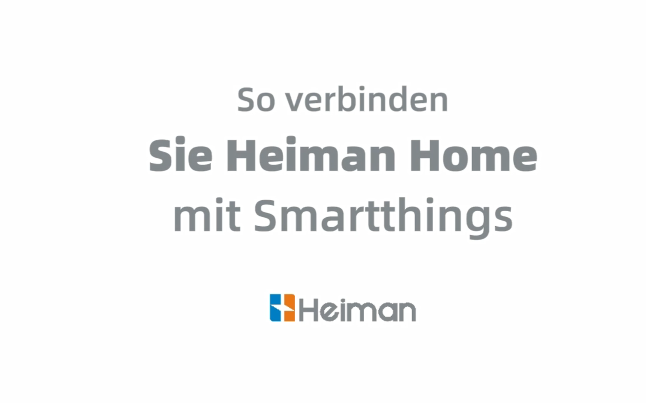 So verbinden Sie Heiman Home mit Smartthings