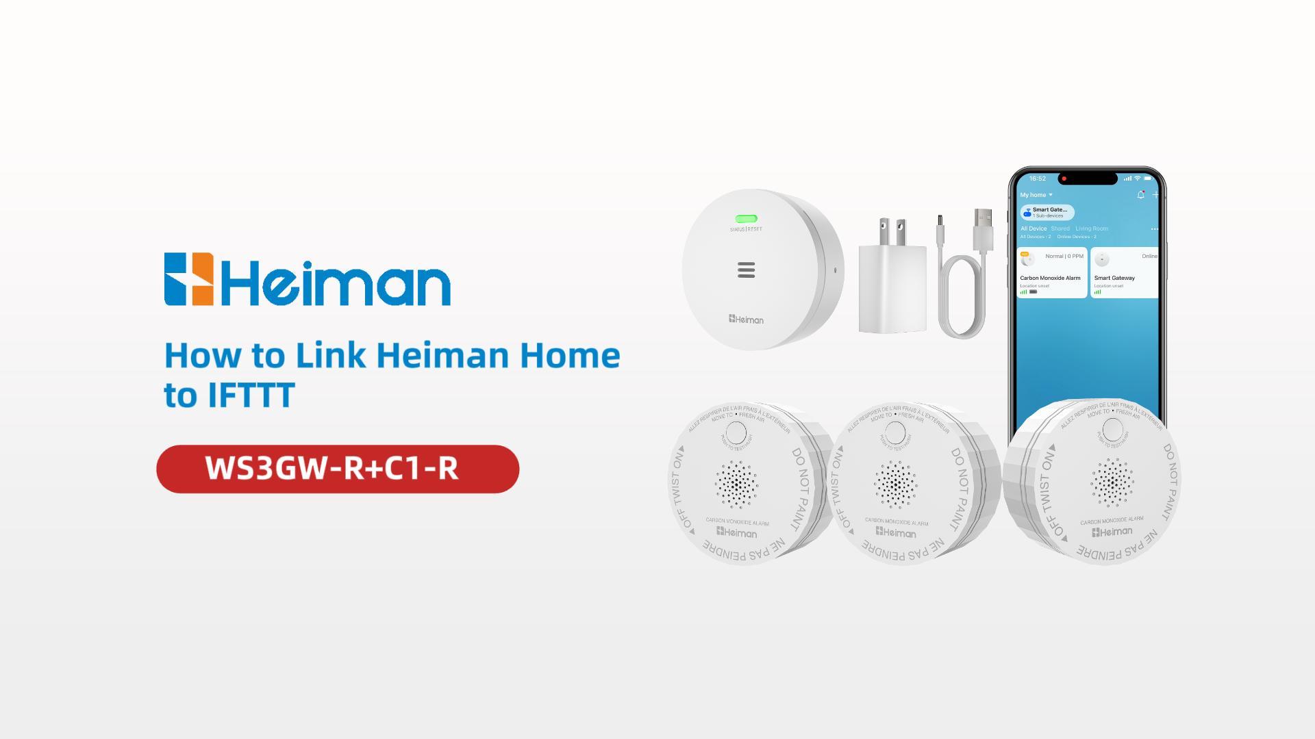 How to Connect Heiman Home to IFTTT (Complete Guide)
