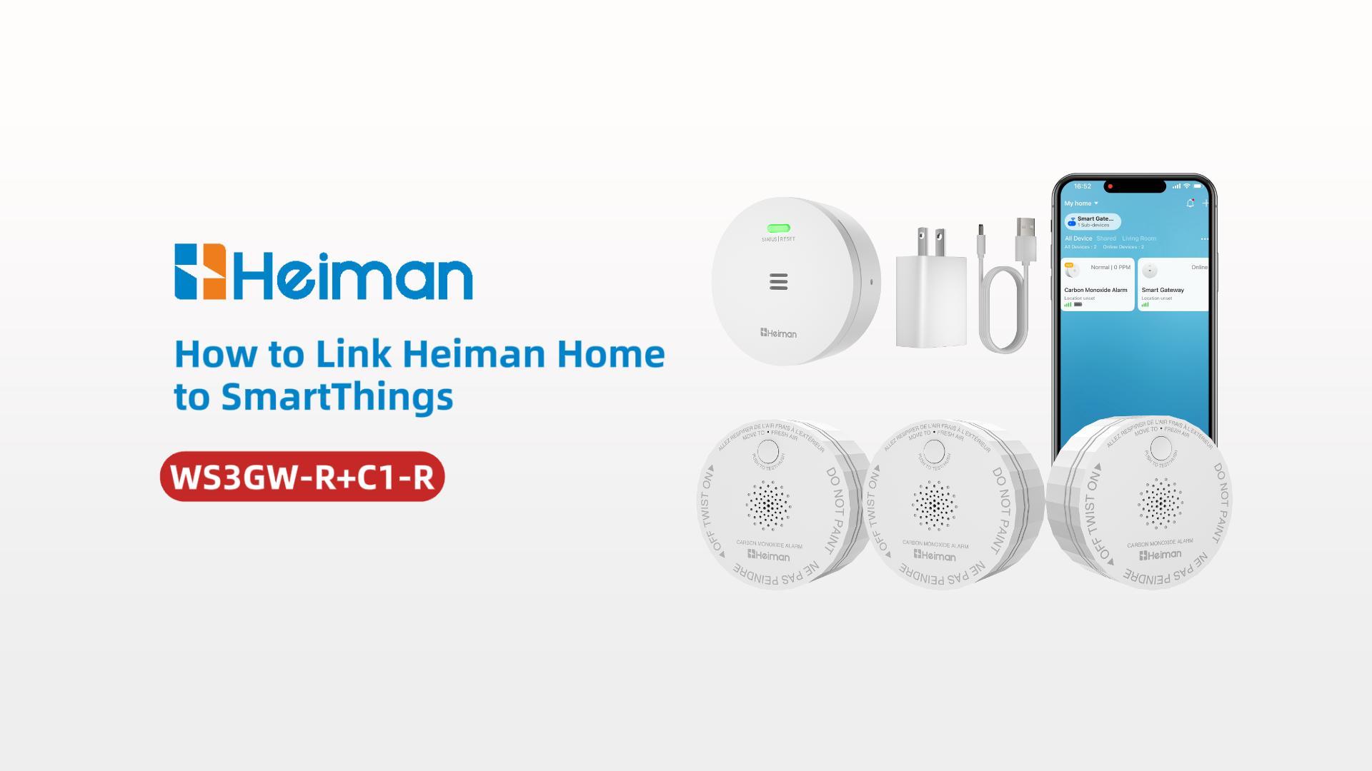How to Connect Heiman Home to Samsung SmartThings (Complete Guide)